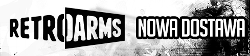 Nowa dostawa - Retro Arms