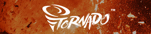 New in - Tornado™!